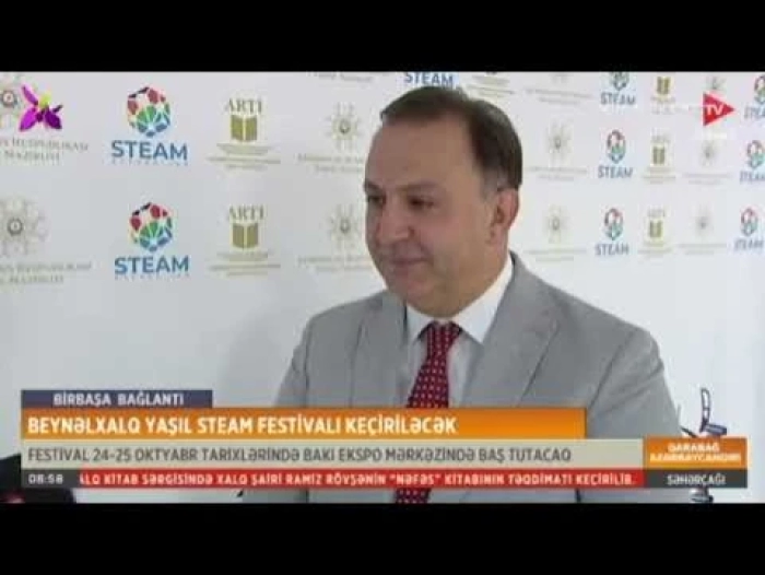  Bakıda Beynəlxalq Yaşıl STEAM Azərbaycan Festivalı keçiriləcək